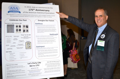 ASA President Nathaniel Schenker shows off a poster about the 175th anniversary on display at JSM 2013 in Montréal. (Photograph by Eric Sampson, ASA)