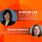 Ji-Hyun Lee Elected 2025 ASA President and Susan Paddock Elected Vice President