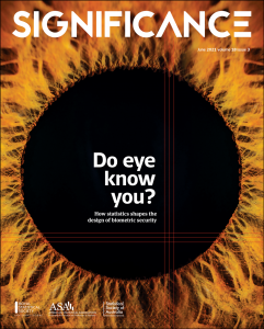 Photo shows the cover of the June issue of Significance magazine, which has a close-up photo of an iris and pupil of a human eye that reads "Do Eye Know You?" and a subhead that reads how statistics shapes the design of biometric security 