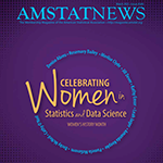 The March cover of Amstat News reads "Celebrating Women in Statistics and Data Science" in large yellow letters on a purple background.