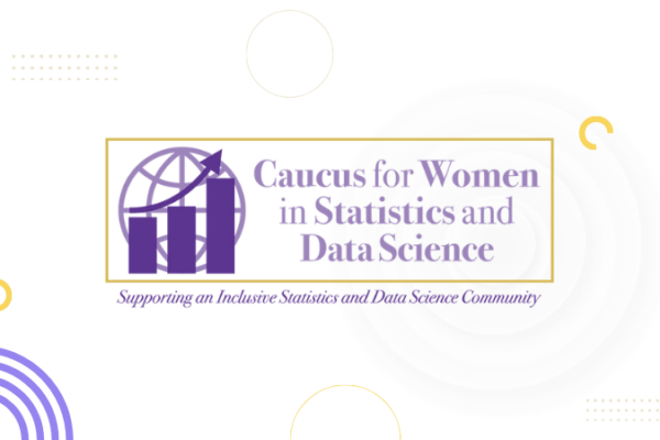 Caucus for Women in Statistics and Data Science with geometric shapes